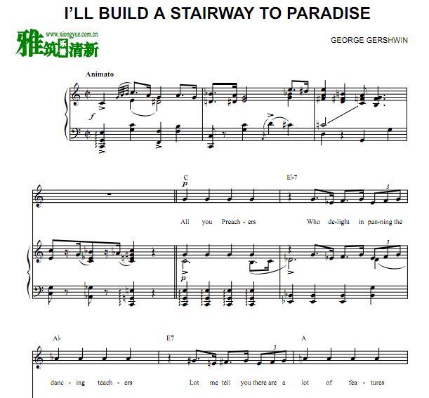 格什温 I'll Build a Stairway To Paradise声乐钢琴伴奏谱