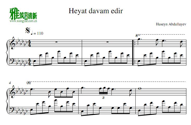 Huseyn Abdullayev - Heyat Davam Edir钢琴谱