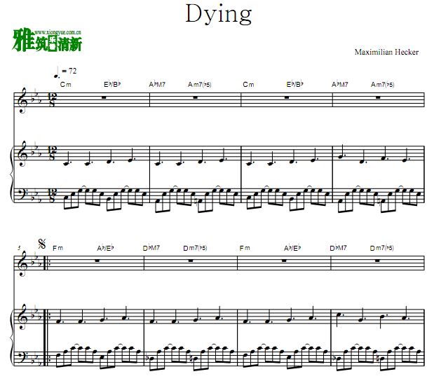 Maximilian Hecker - Dying钢琴伴奏谱 歌谱